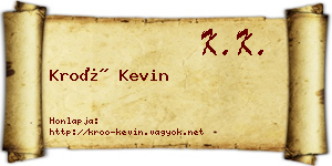 Kroó Kevin névjegykártya